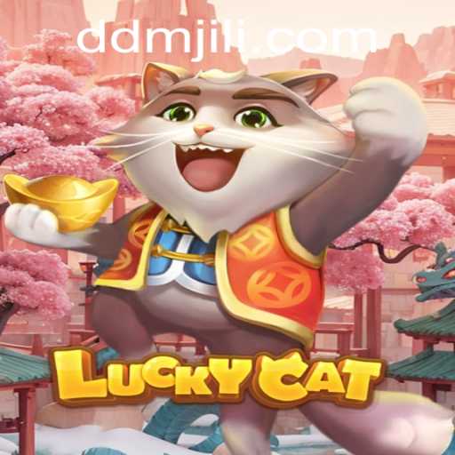 Exploring the Enchanting World of LuckyCat: A Deep Dive into the Game and the Buzz Around 'DM JILI'