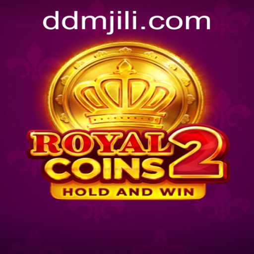 Discover RoyalCoins2: A Thrilling Adventure with DM JILI