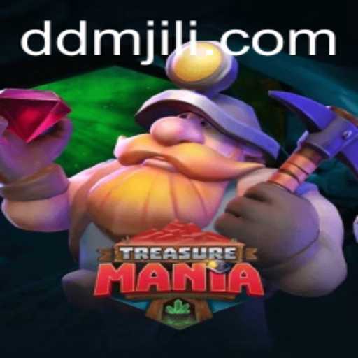 Explore the Exciting World of TreasureMania: A Deep Dive into DM JILI